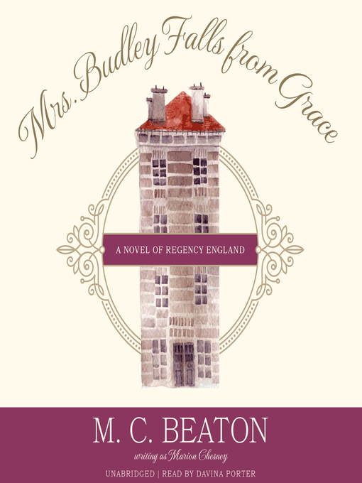 Title details for Mrs. Budley Falls from Grace by M. C. Beaton - Available